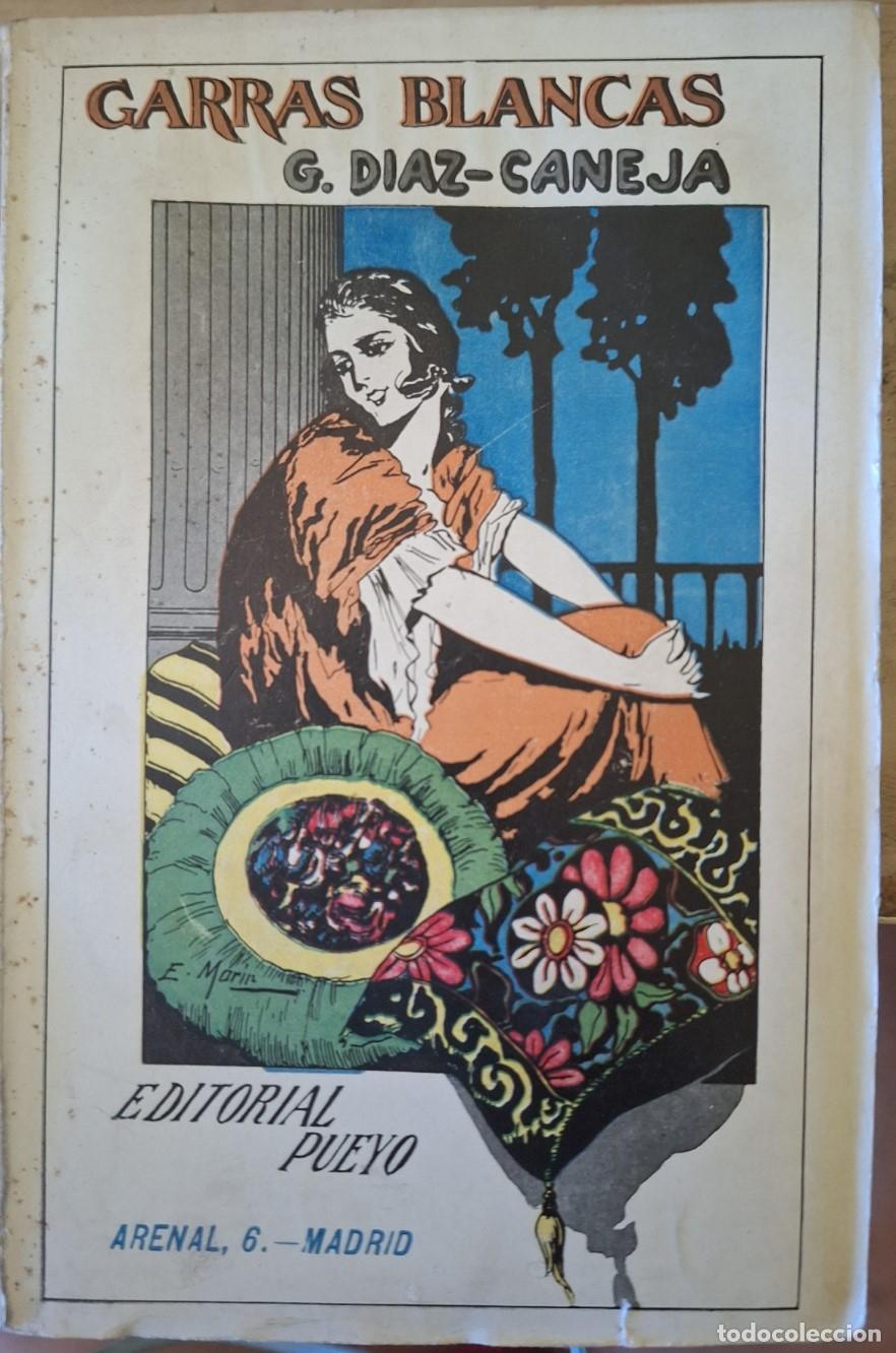 Libros de segunda mano: GARRAS BLANCAS. - DIAZ CANEJA, G. - Foto 1