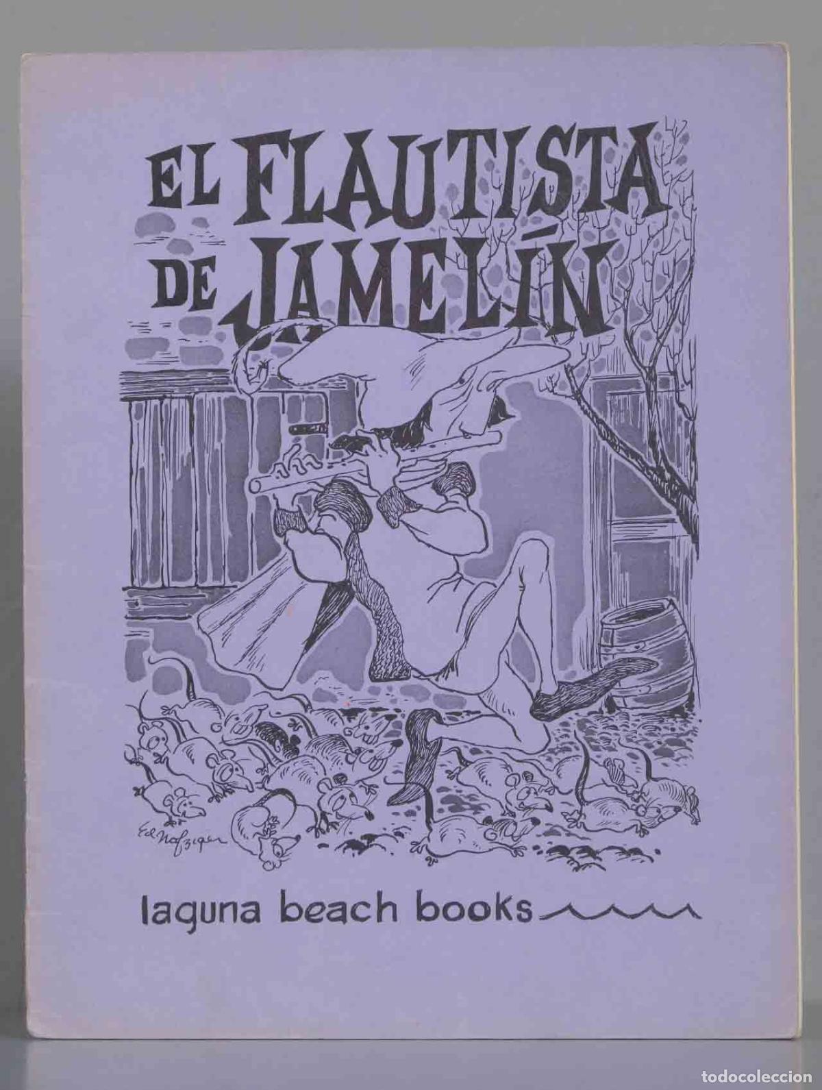 Livres d'occasion: EL FLAUTISTA DE JAMELIN. LAGUNA BEACH BOOKS