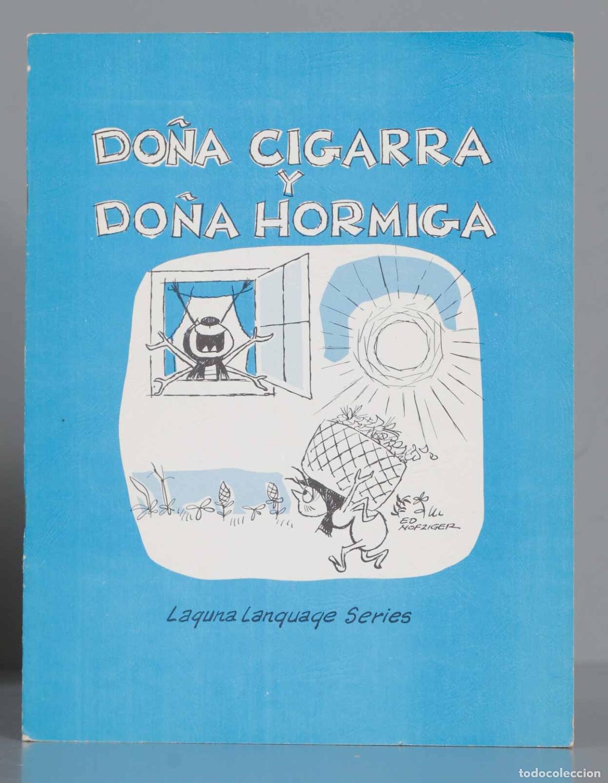 Second hand books: DO&Ntilde;A CIGARRA Y DO&Ntilde;A HORMIGA. LAGUNA LANGUAGE SERIES