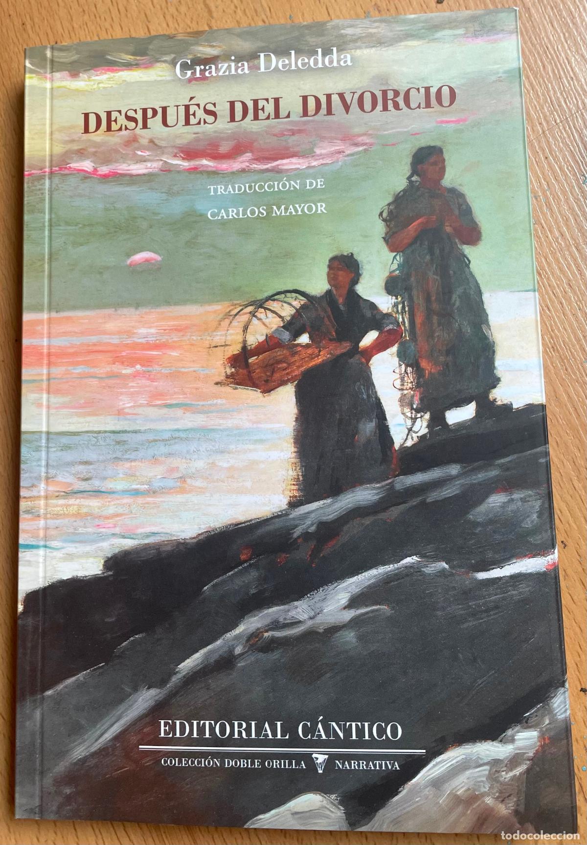 Libros de segunda mano: DESPUES DEL DIVORCIO Grazia Deledda - Foto 1