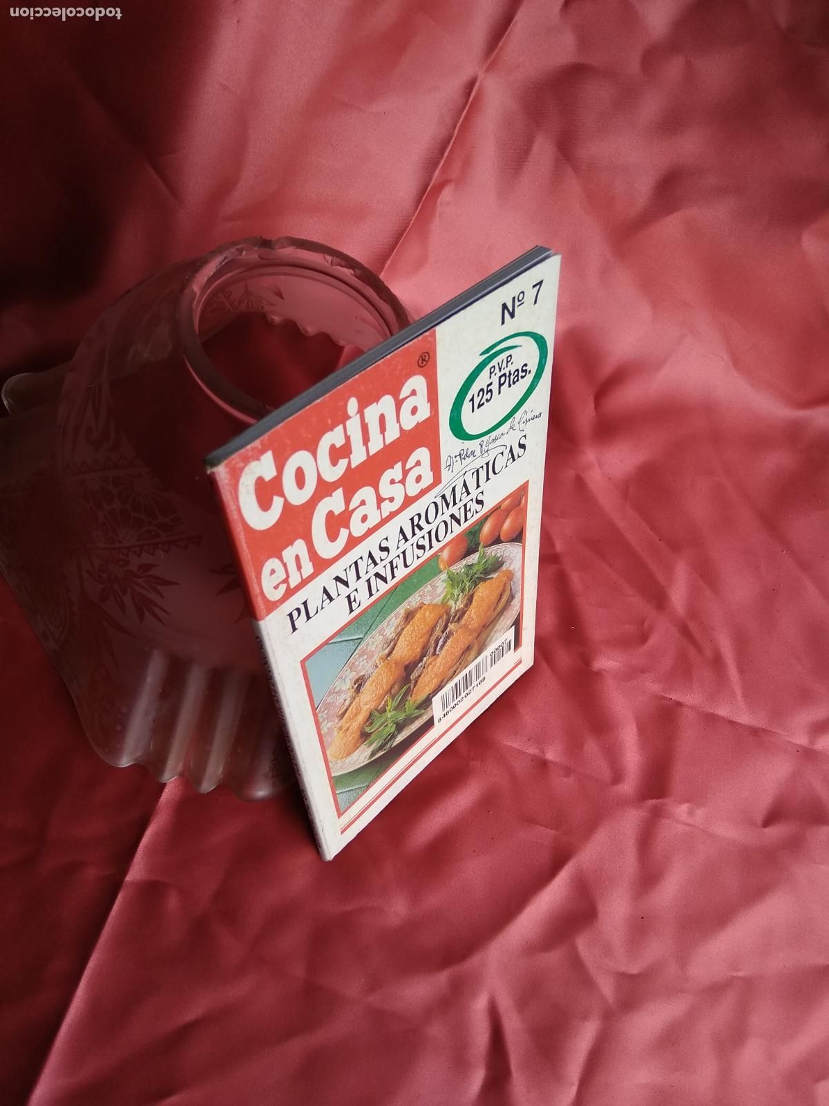 Gebrauchte B&uuml;cher: Cocina en casa. Plantas arom&aacute;ticas e infusiones. L.8136-1314