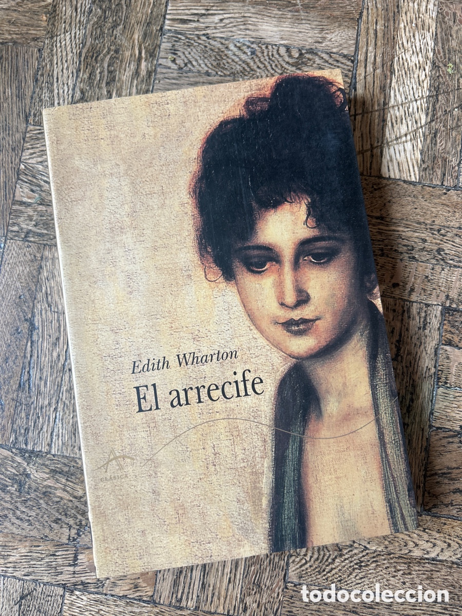 Libros de segunda mano: El arrecife - Edith Wharton - Alba (2002) - Foto 1