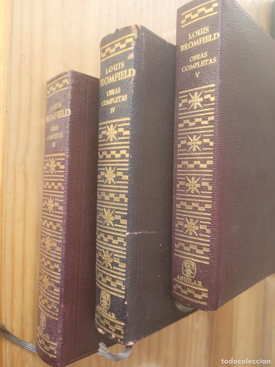 Libros de segunda mano: OBRAS COMPLETAS III, IV, V - LOUIS BROMFIELD (AGUILAR 1967, 1967, 1968)