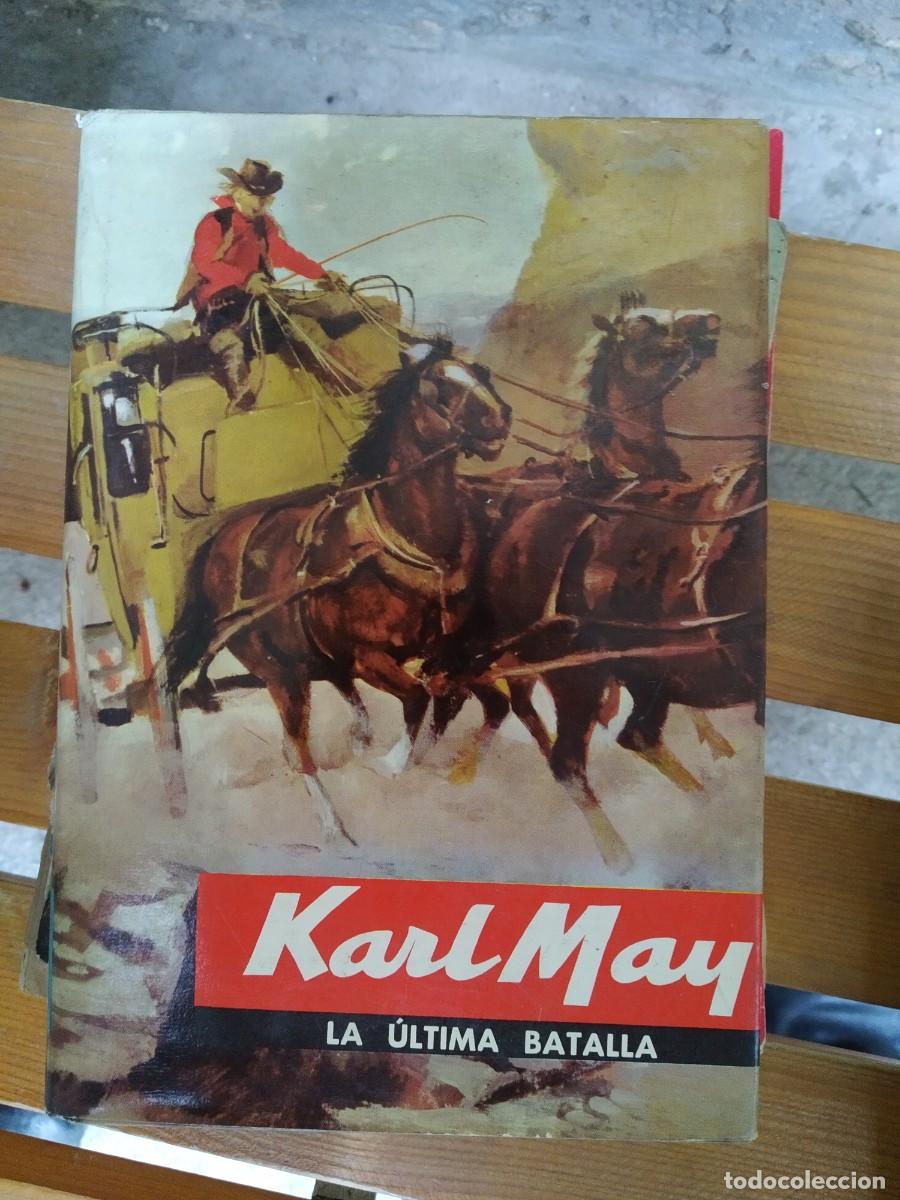 Libros de segunda mano: Karl May - La &uacute;ltima batalla - Foto 1