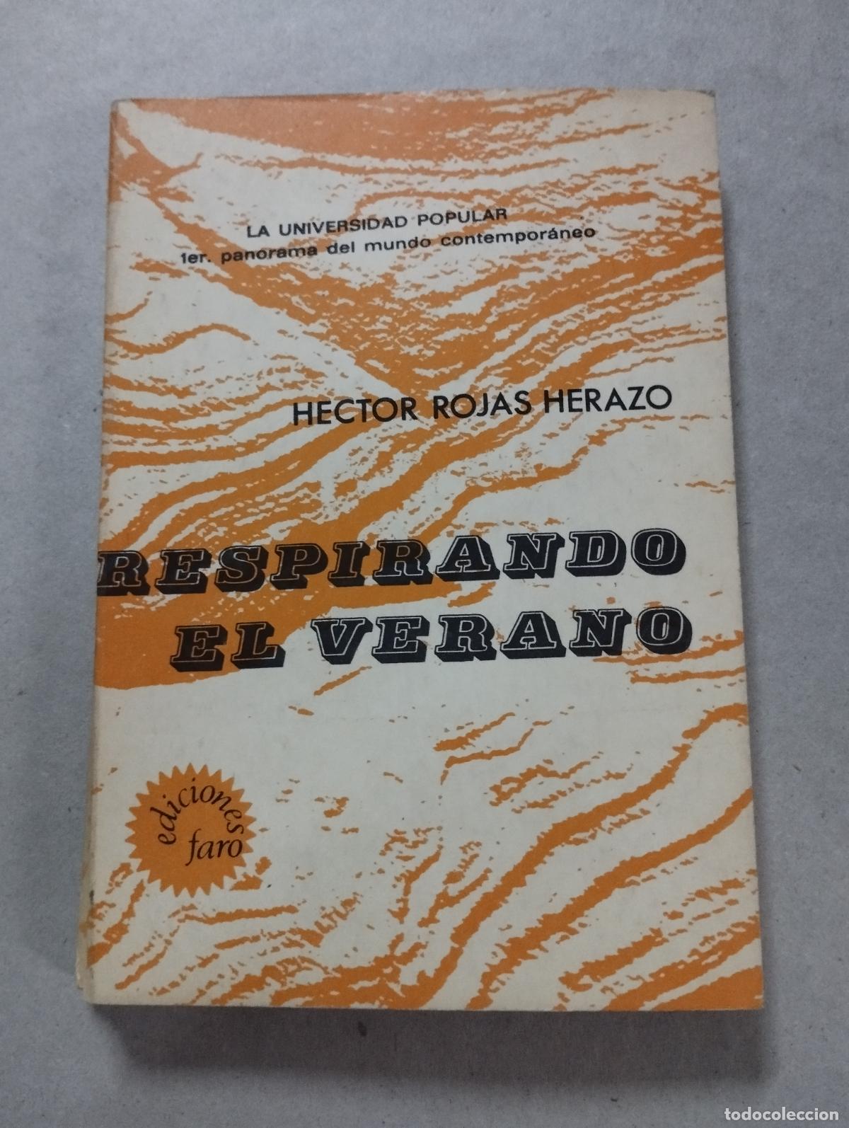Libri di seconda mano: Respirando el verano Hector Rojas - Ed faro 1962