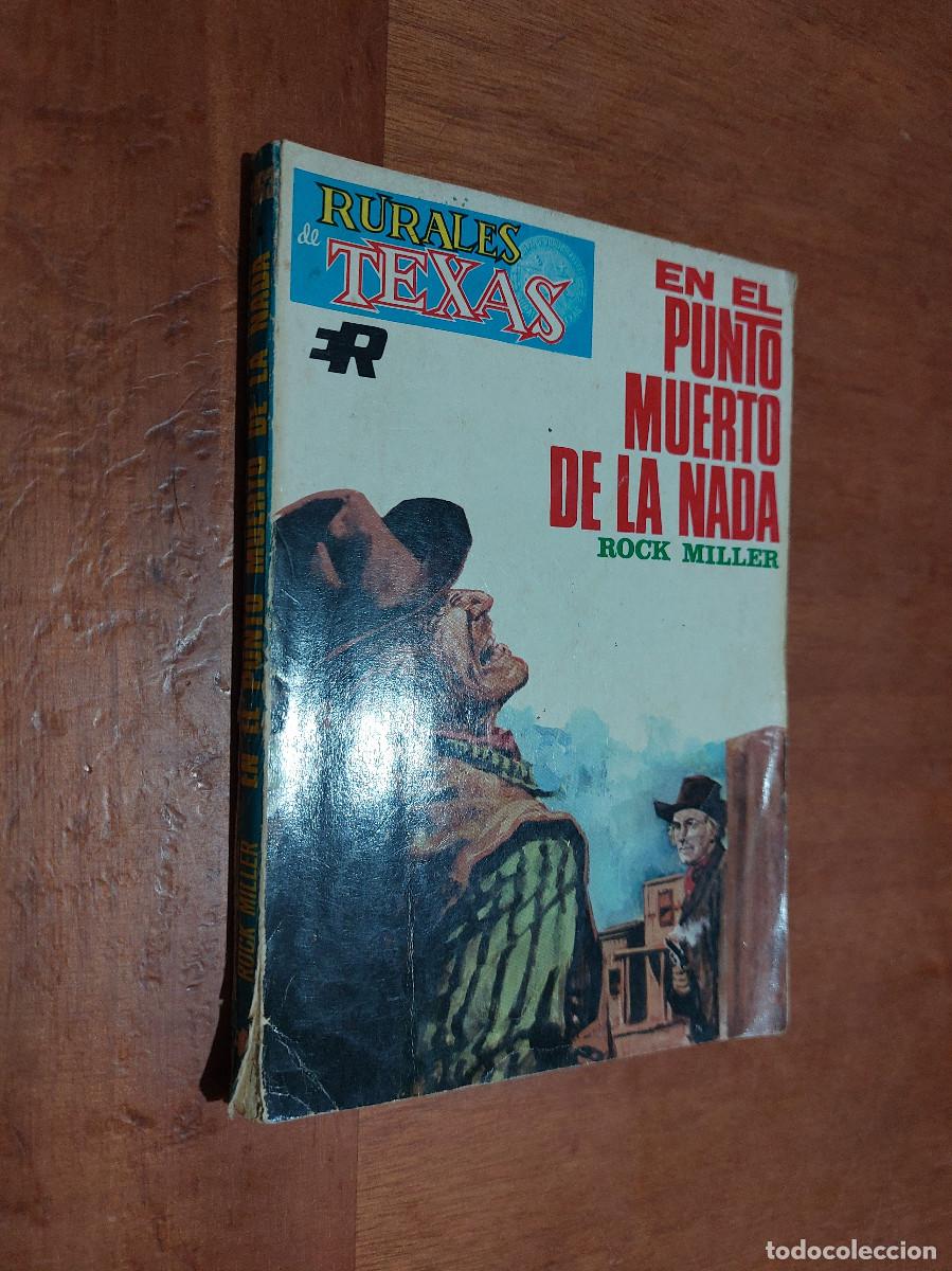 Livres d'occasion: EN EL PUNTO MUERTO DE LA NADA. ROCK MILLER. RURALES DE TEXAS. BUEN ESTADO. E9 4