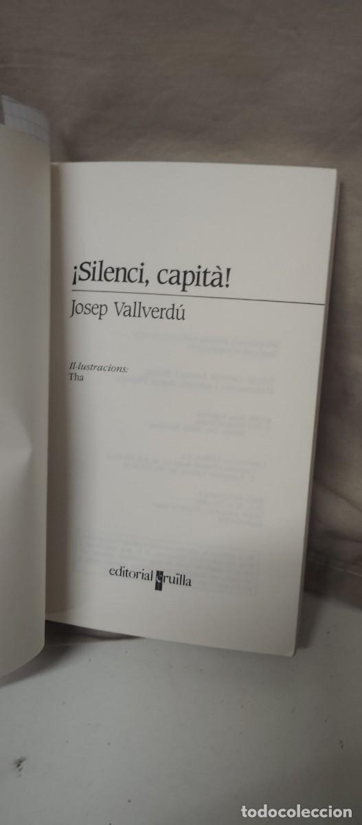 Libros de segunda mano: Silenci, Capita! .......... - Foto 2