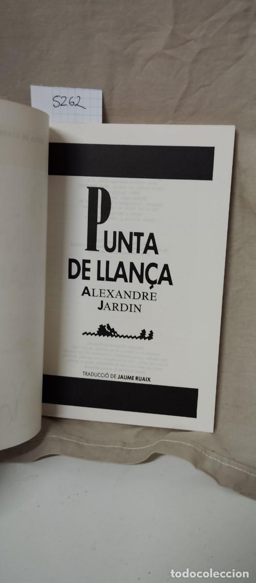 Libros de segunda mano: PUNTA DE LLAN&Ccedil;A. ALEXANDRE JARDIN - Foto 2