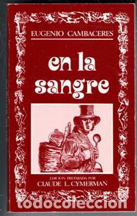 Libros de segunda mano: En la sangre, Eugenio Cambaceres - Foto 1