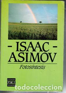 Libros de segunda mano: Fotos&iacute;ntesis, Isaac Asimov - Foto 1