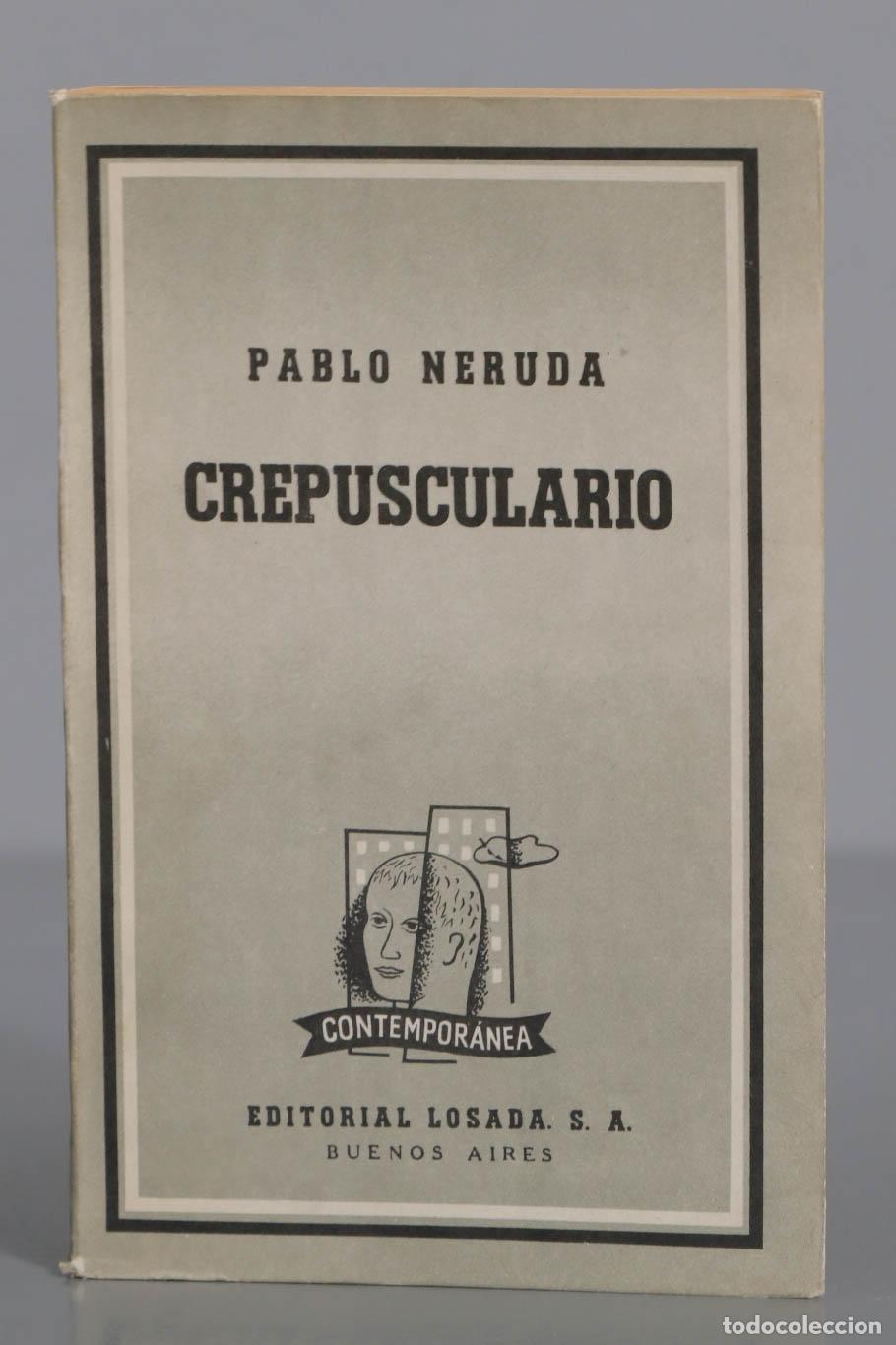 Libros de segunda mano: Crepusculario Neruda. 1961 - Foto 1