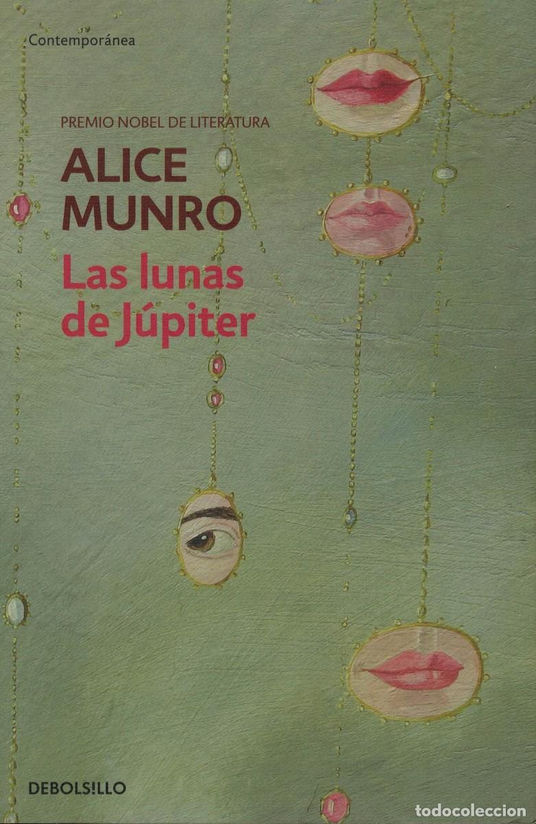 Libros de segunda mano: Alice Munro, Las lunas de J&uacute;piter - Foto 1