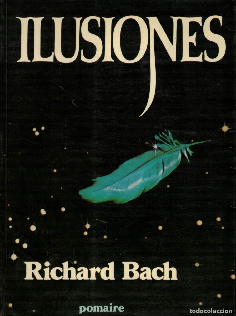 Libros de segunda mano: Richard Bach, Ilusiones - Foto 1