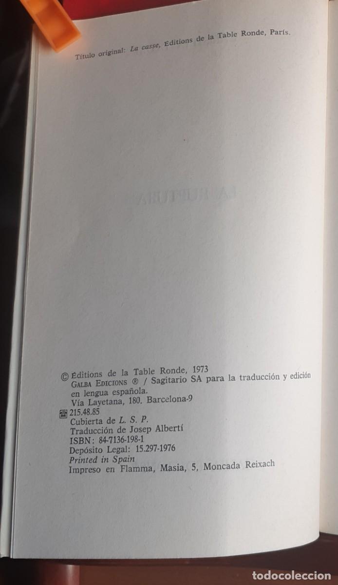Libros de segunda mano: LIBRO LA RUPTURA. TITULO ORIGINAL LA CASSE - Foto 2