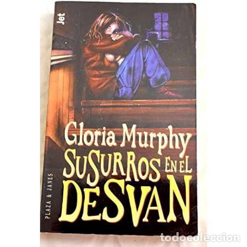 Second hand books: Susurros en el Desvan Jet - Gloria Murphy - Plaza & Janes - 1997, 1&ordf; ed. - Biblioteca, N&ordm; 2 - Trad.