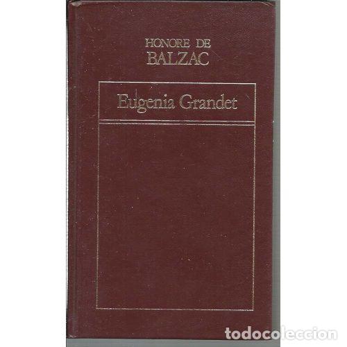 Libri di seconda mano: EUGENIA GRANDET 9788475300207 - HONOR&Eacute; de BALZAC - Sin Especificar