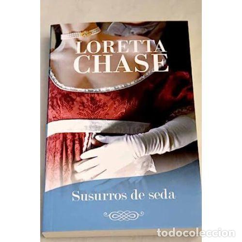 Libri di seconda mano: Susurros de Seda - Loretta Chase - Magisterio