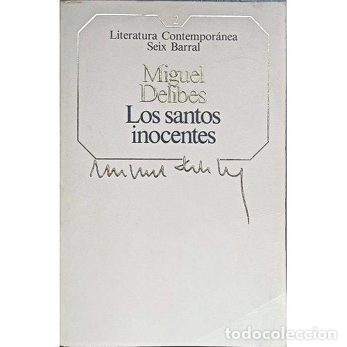 Gebrauchte B&uuml;cher: LOS SANTOS INOCENTES - MIGUEL DELIBES - Sin Especificar