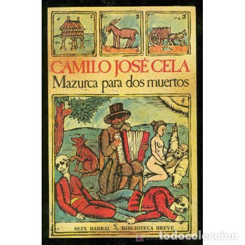 Gebrauchte B&uuml;cher: Mazurca para Dos Muertos - Camilo Jos&eacute; Cela - Edici&oacute;n sin especificar