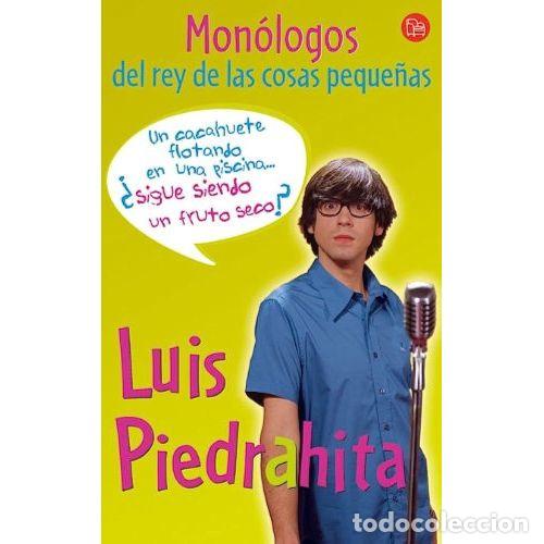 Gebrauchte B&uuml;cher: Un Cacahuete Flotando...mini Pun: Mon&oacute;logos del Rey de las Cosas Peque&ntilde;as - Luis Piedrahita - Punto
