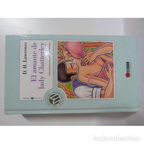 Libros de segunda mano: EL AMANTE de LADY CHATTERLEY (MILLENIUM) - D.H. LAWRENCE - Sin Especificar