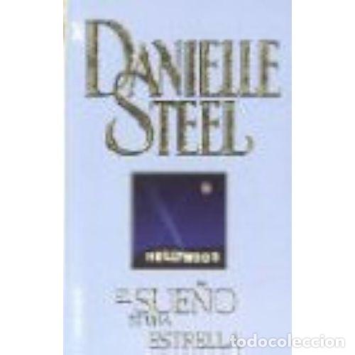 Gebrauchte B&uuml;cher: El Sue&ntilde;o de una Estrella - Danielle Steel - Nuevas Ediciones de Bolsillo - Jet, 245/22