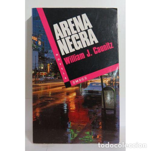 Libros de segunda mano: Arena Negra - William J. Caunitz - Salamandra