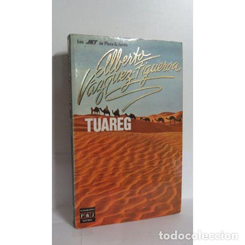 Gebrauchte B&uuml;cher: Tuareg - Alberto Vazquez-Figueroa - Editorial Sin Especificar