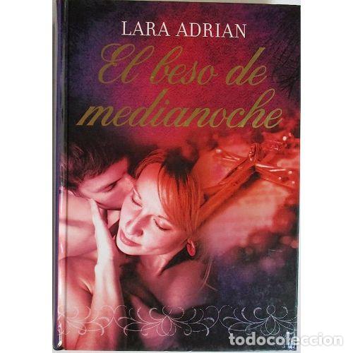 Libros de segunda mano: El Beso de Medianoche - Lara Adrian - RBA - Nueva Empresa