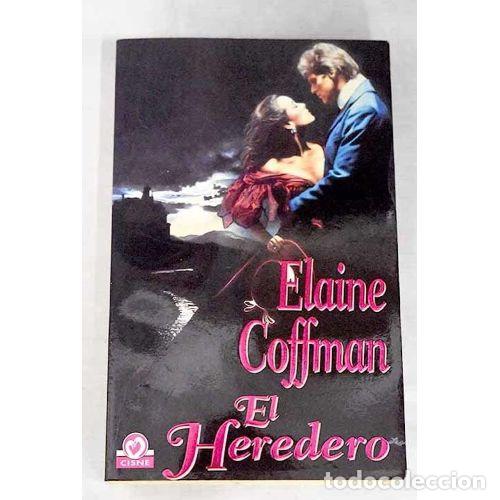 Gebrauchte B&uuml;cher: El Heredero - Elaine Coffman - Plaza y Janes - Cisne, N&ordm; 13