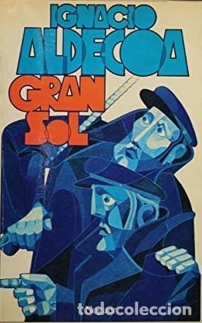 Libros de segunda mano: Gran sol |Aldecoa, Ignacio | 9788427905153 - Foto 1
