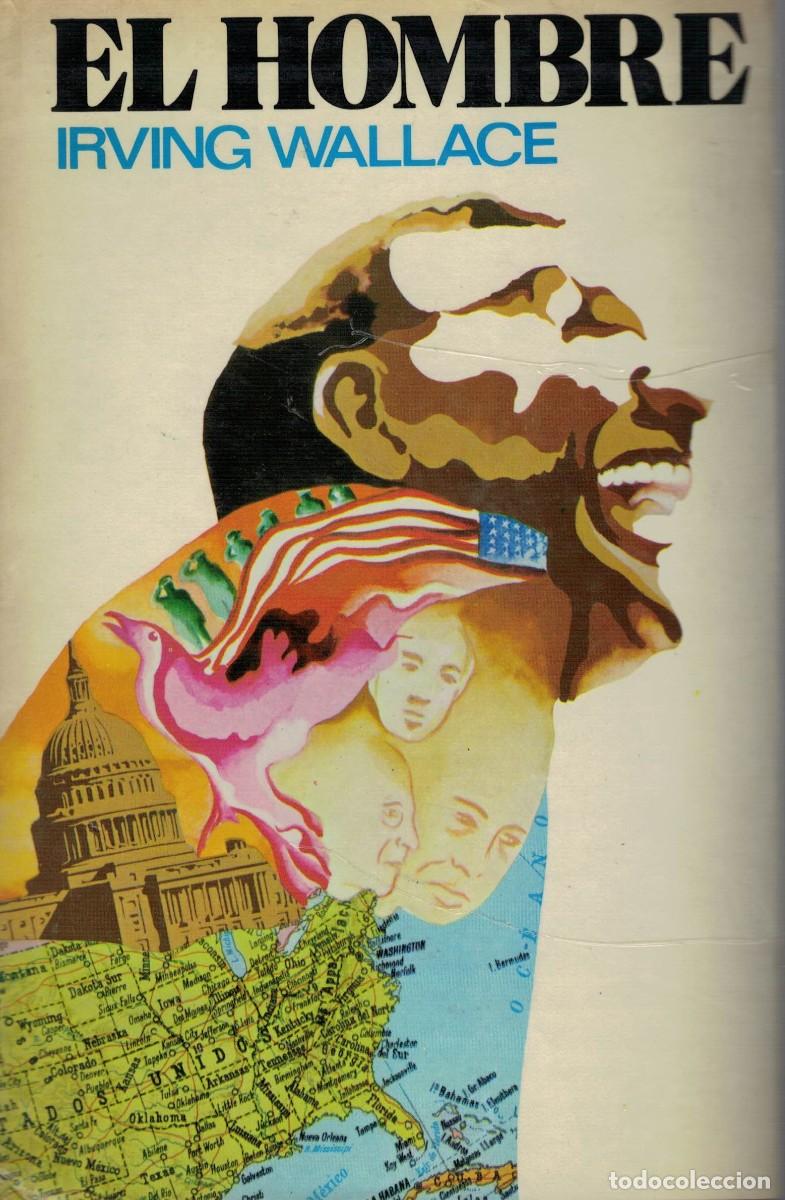 Libros de segunda mano: Irving Wallace, El hombre - Foto 1