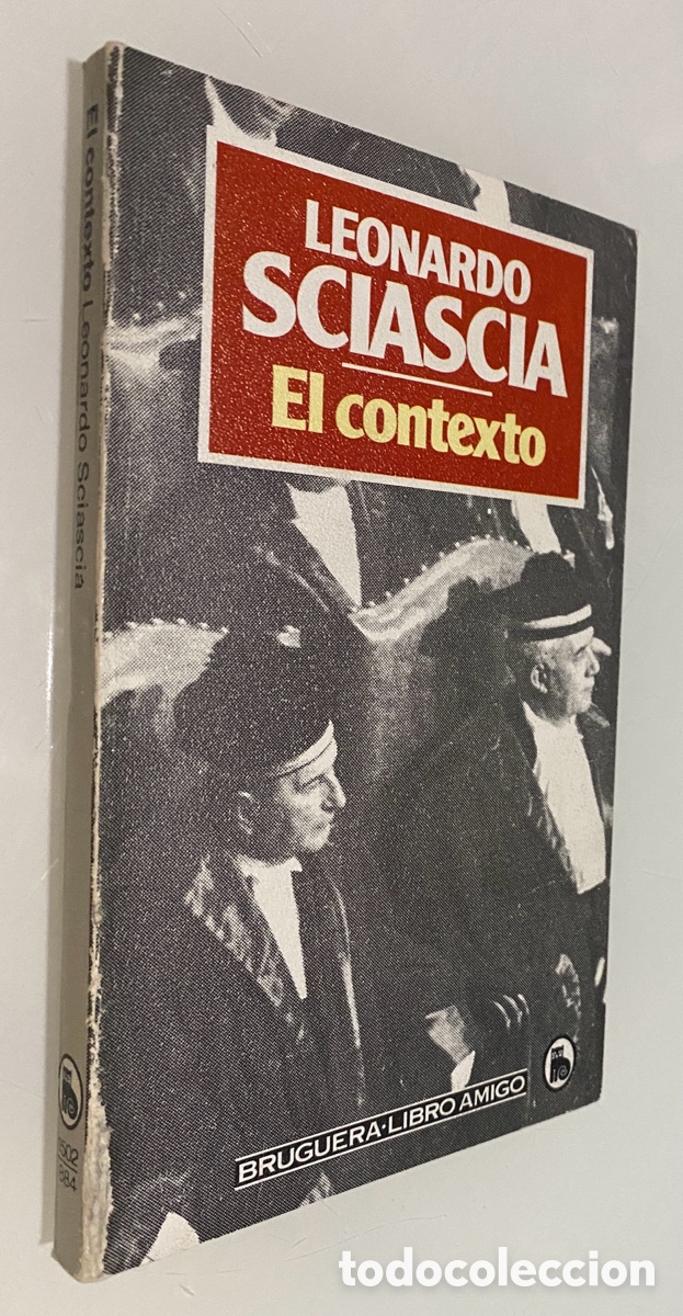 Libros de segunda mano: El contexto: Una parodia - SCIASCIA, Leonardo - Foto 1