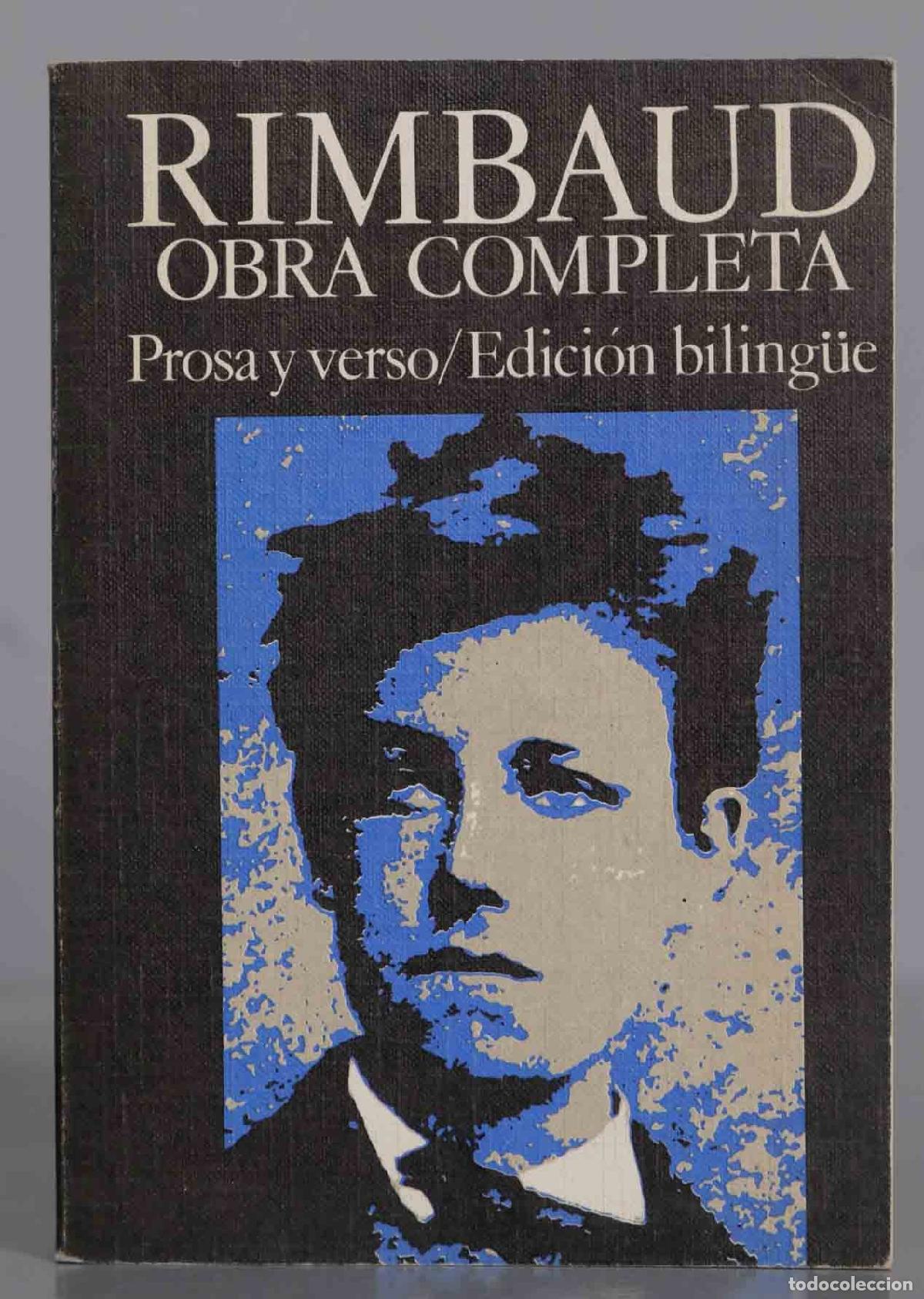Libros de segunda mano: RIMBAUD OBRA COMPLETA. PROSA Y VERSO BILING&Uuml;E - Foto 1