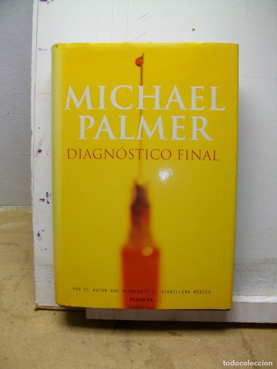 Gebrauchte B&uuml;cher: Diagnostico final : Tapa DURA 1 EDICION 1997 MICHAEL PALMER
