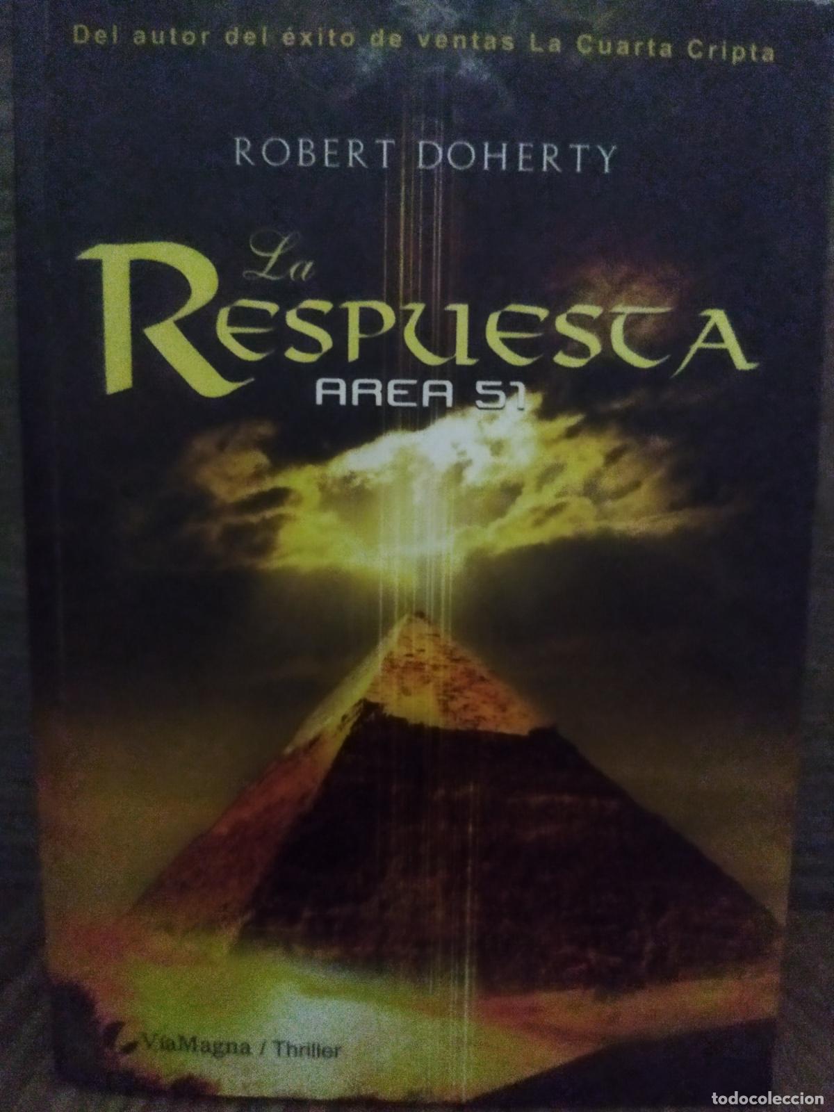 Libros de segunda mano: La respuesta &aacute;rea 51 Robert Doherty - Foto 1