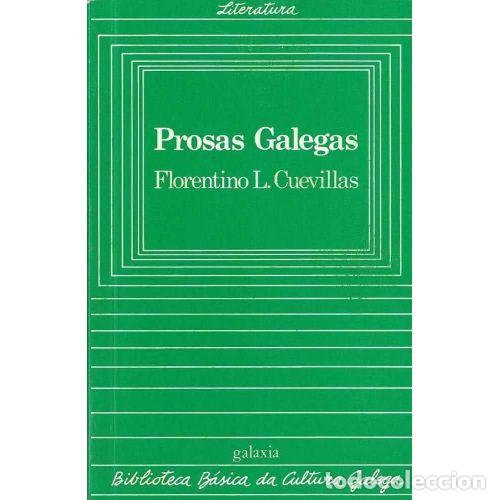 Libri di seconda mano: Prosas Galegas - Lopez Cuevillas - Editorial Galaxia - 44