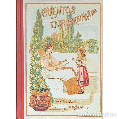 Livres d'occasion: CUENTOS EXTRAORDINARIOS - S. CALLEJA - Sin Especificar