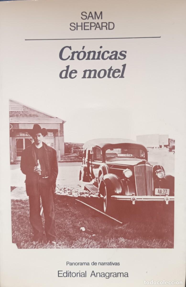 Libros de segunda mano: CRONICAS DE MOTEL (Sam Sephard) - Foto 1