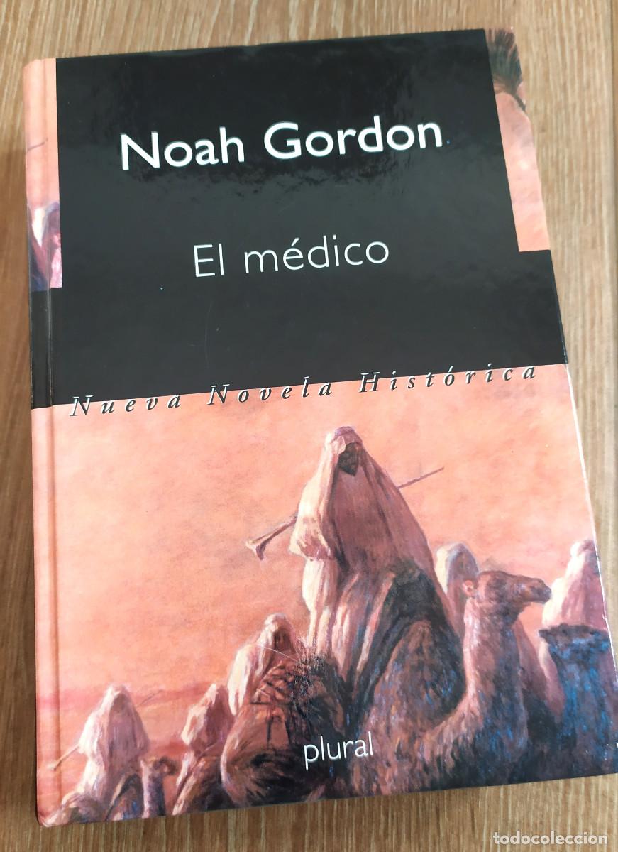Libros de segunda mano: Libro El m&eacute;dico, de Noah Gordon, a&ntilde;o 2000, ediciones Plural - Foto 1