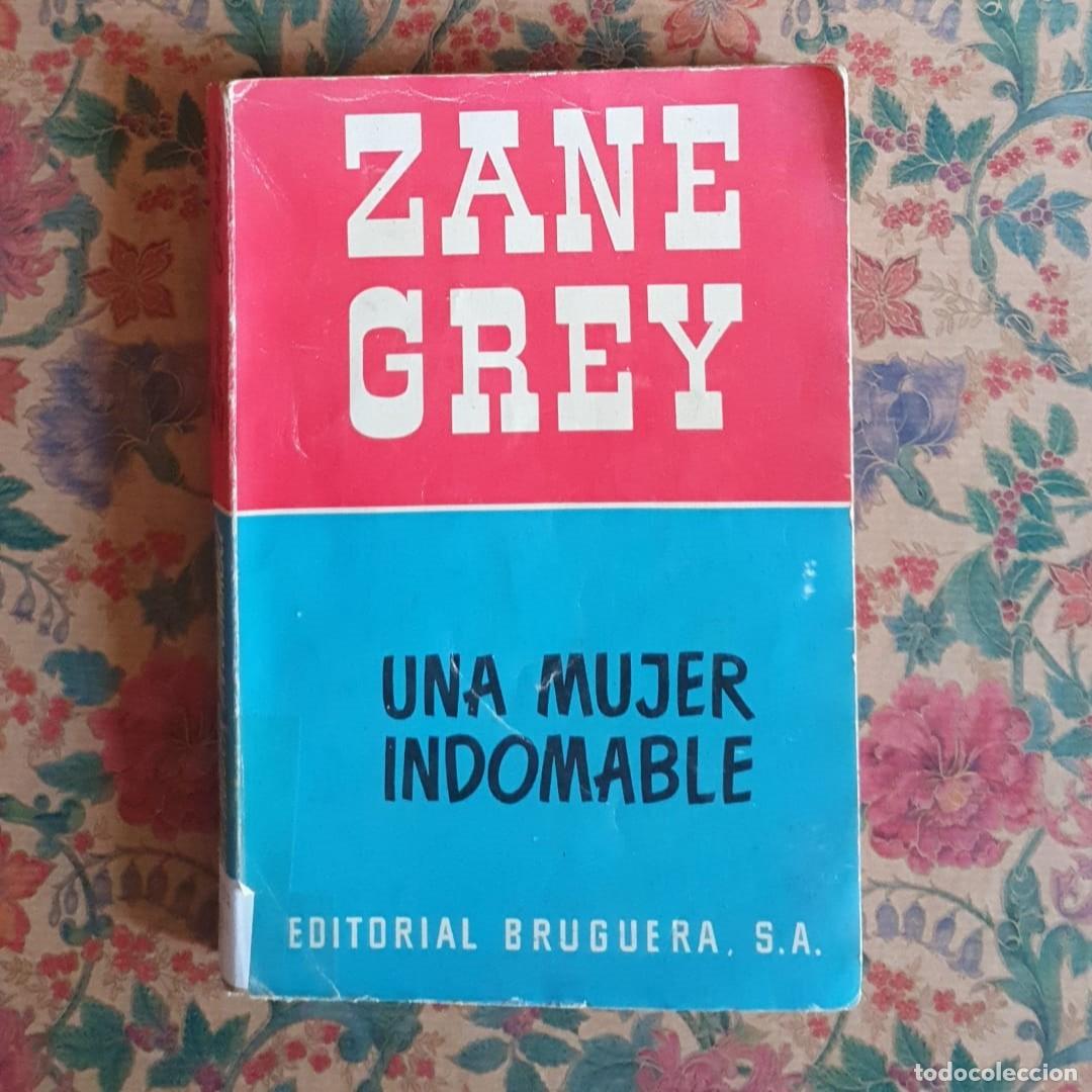 Libros de segunda mano: Una mujer indomable - Zane Grey - Foto 1