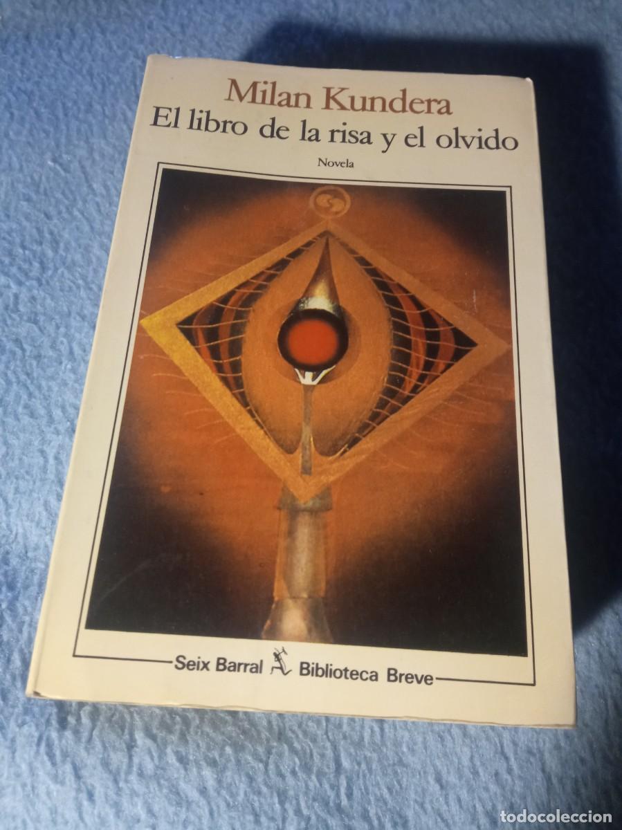 Libros de segunda mano: Milan Kundera el libro de la risa y del olvido seix Barral 1984 - Foto 1