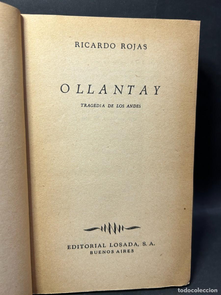 Libros de segunda mano: RICARDO ROJAS - OLLANTAY - 1943 - Foto 3