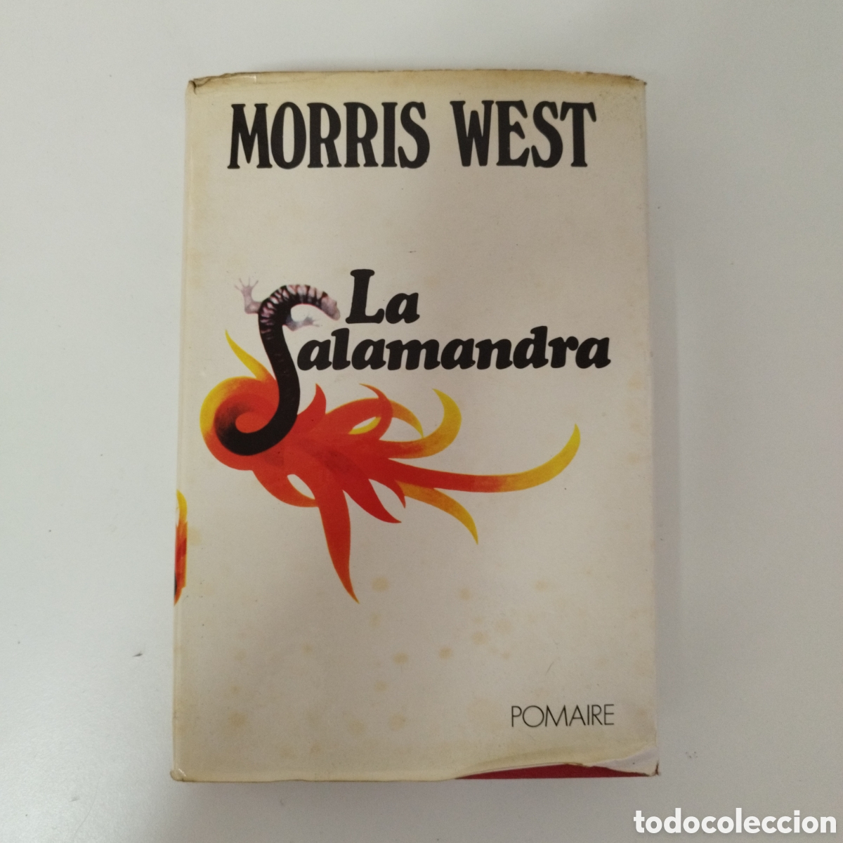Gebrauchte B&uuml;cher: LA SALAMANDRA / MORRIS WEST / POMAIRE