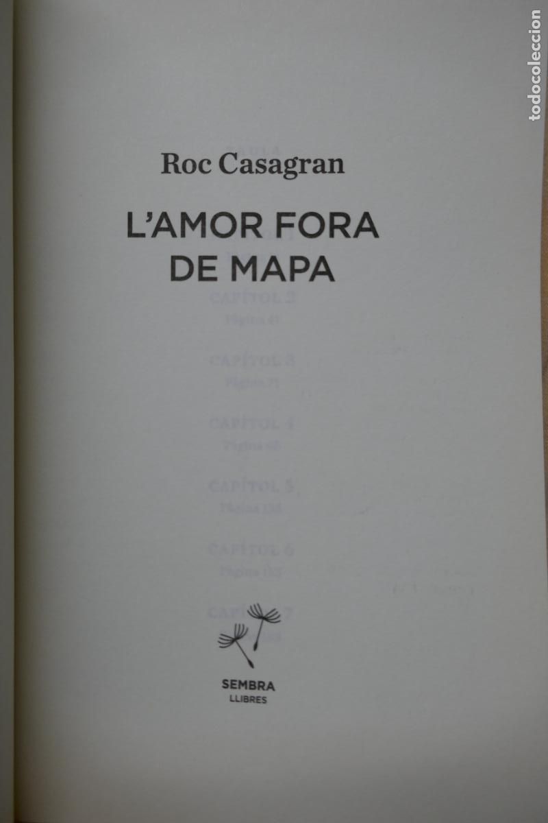 Libros de segunda mano: Lamor fora de mapa - Roc Casagran (EN CATALAN) - Foto 6