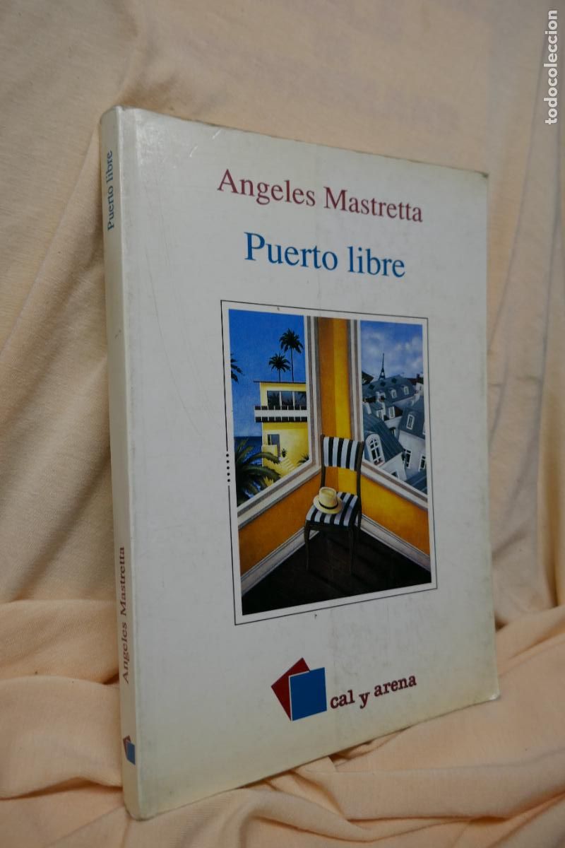 Libros de segunda mano: Puerto libre - &Aacute;ngeles Mastretta - Foto 2