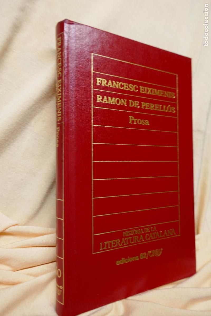 Libros de segunda mano: Francesc Eiximenis - Ramon de Perell&oacute;s - Prosa - Foto 2