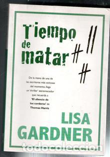 Libros de segunda mano: Tiempo de matar, Lisa Gardner - Foto 1