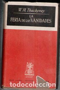 Libros de segunda mano: La feria de las vanidades. W.M. Thackeray - Foto 1