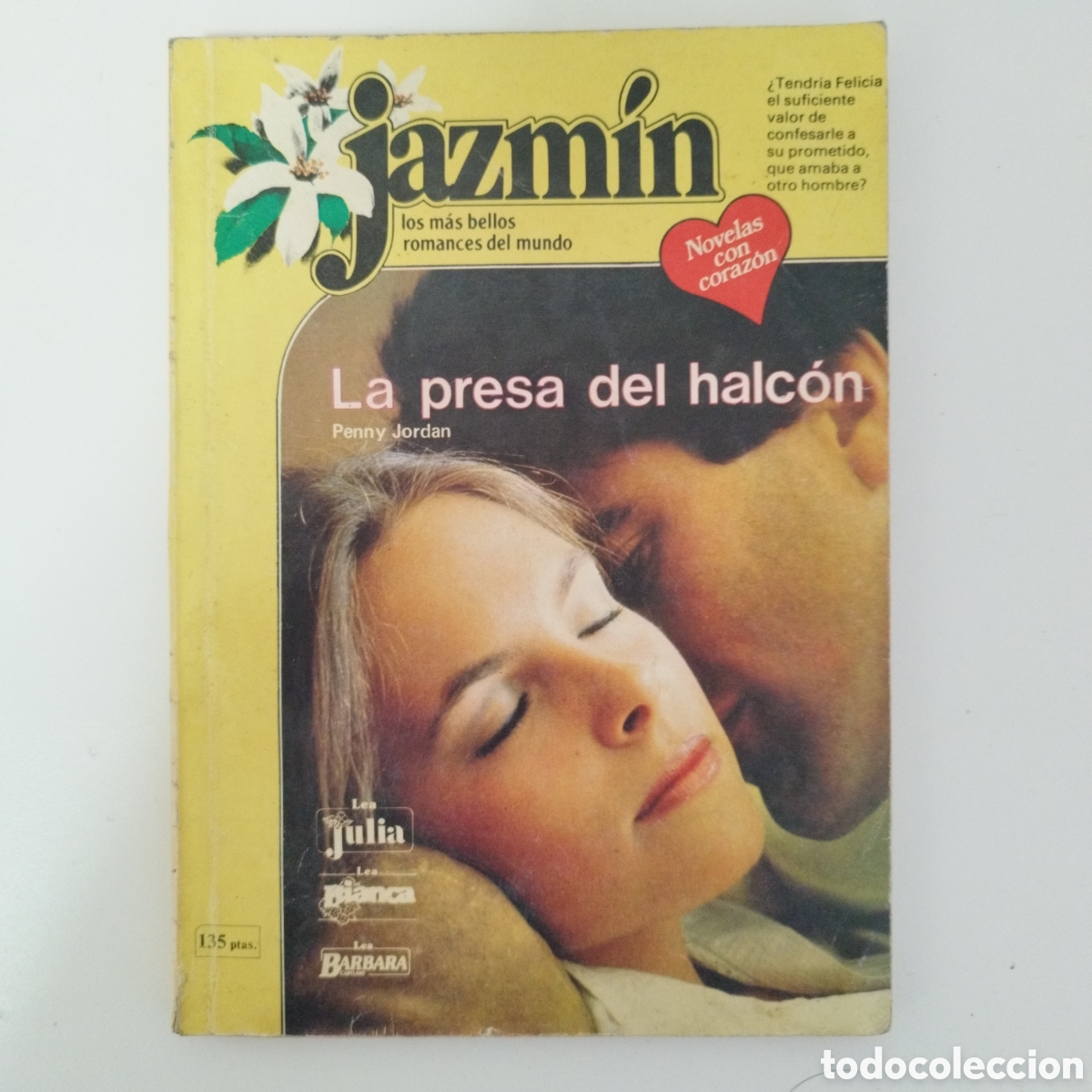 Second hand books: JAZM&Iacute;N LOS MAS BELLOS ROMANCES DEL MUNDO / LA PRESA DEL HALC&Oacute;N / PENNY JORDAN